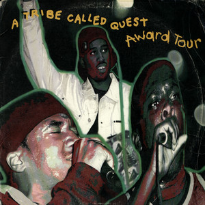 A Tribe Called Quest Award Tour Download